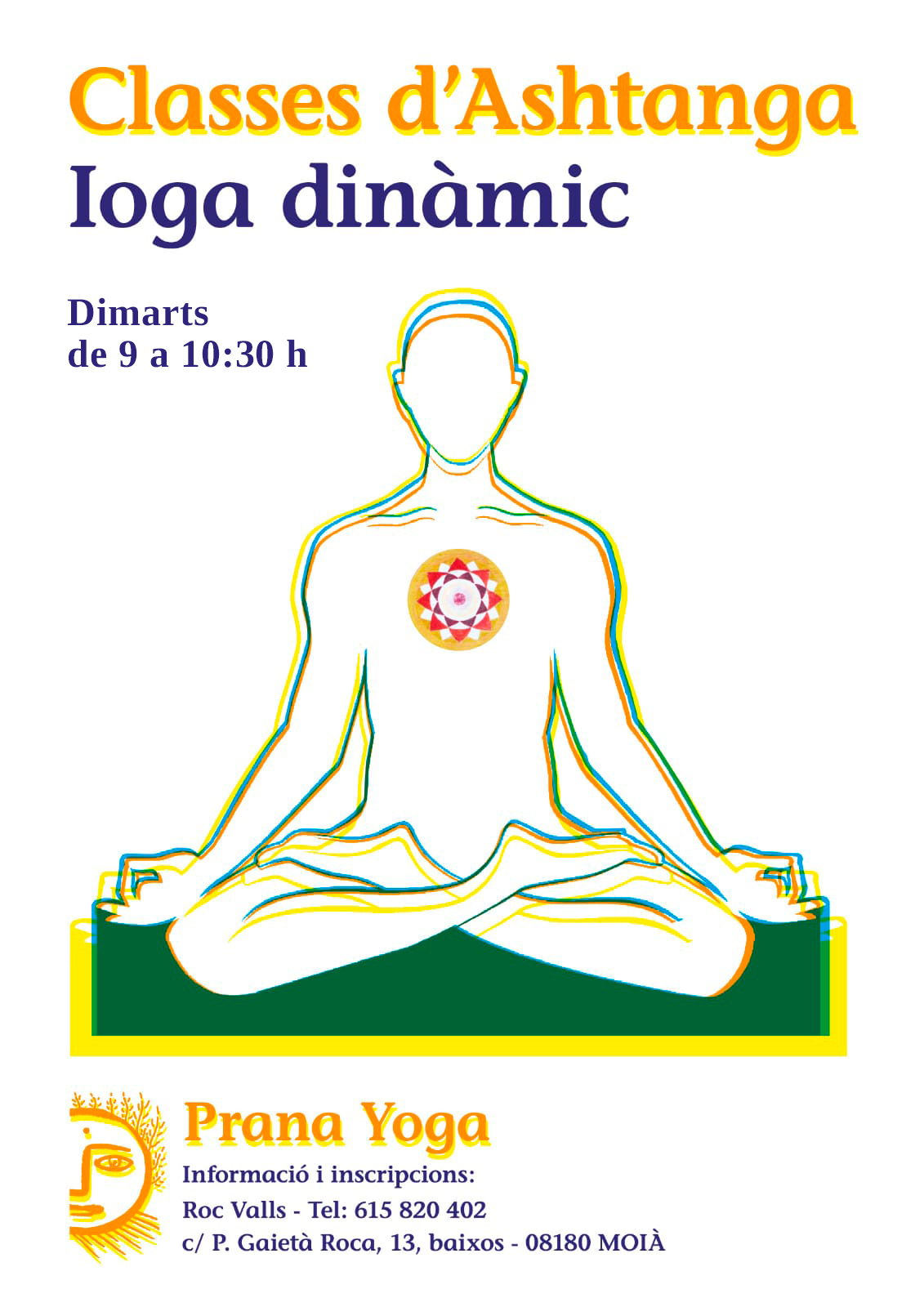 Ioga, Moià